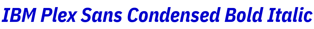 IBM Plex Sans Condensed Bold Italic 字体